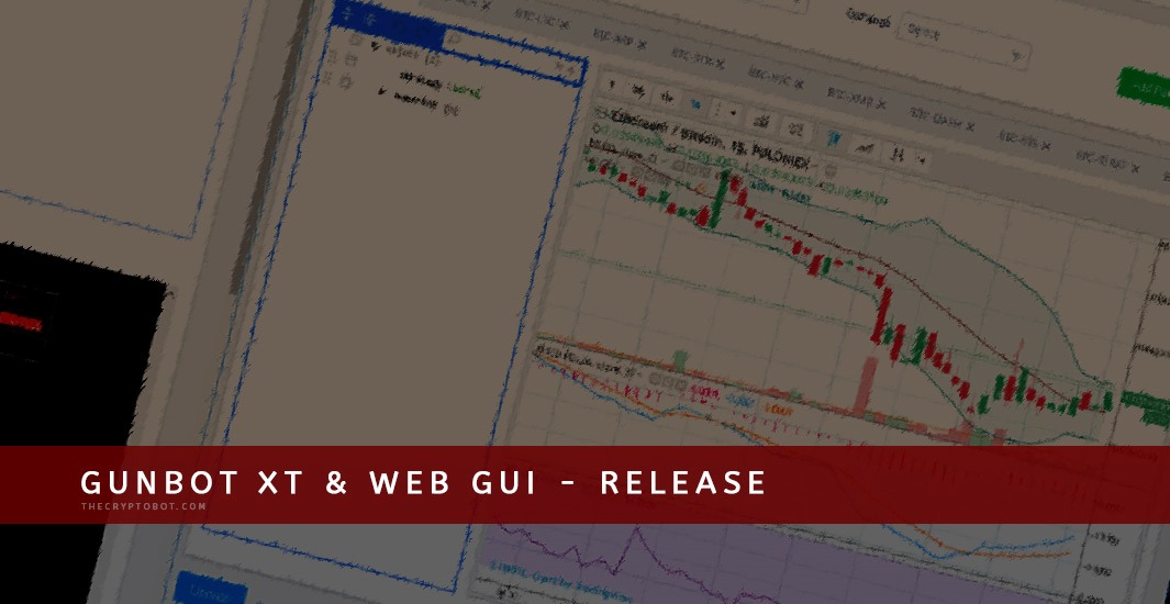 gunbot xt & web gui - release