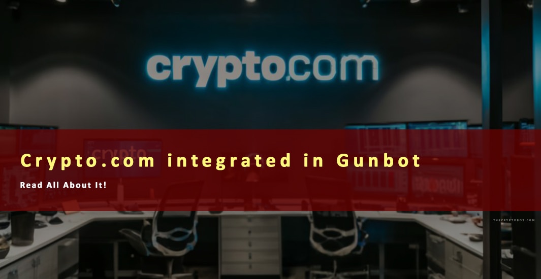 Crypto.com integrated in Gunbot in 2023